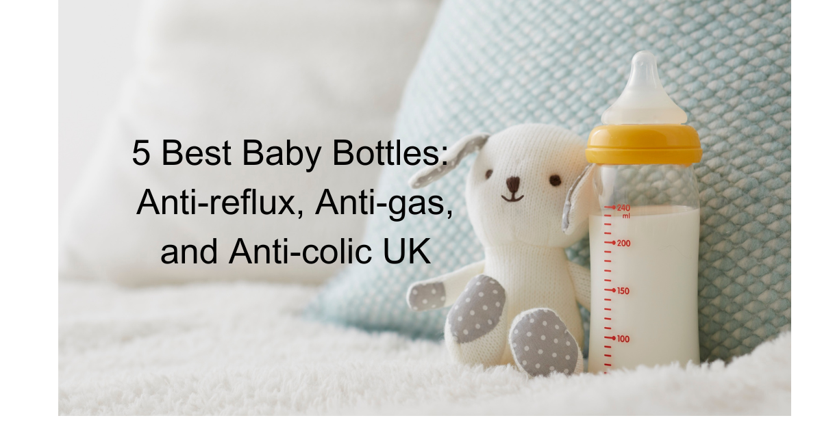 5-Best-Baby-Bottles-Anti-reflux-Anti-gas-and-Anti-colic-UK