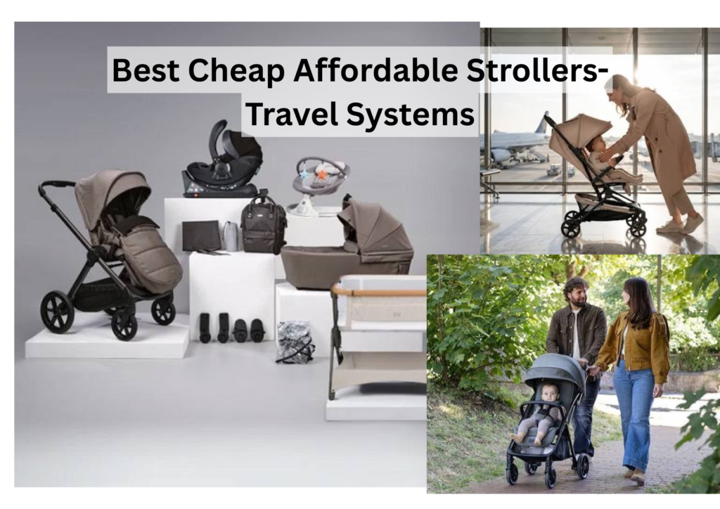 Best-Cheap-Affordable-Strollers-Travel-Systems.